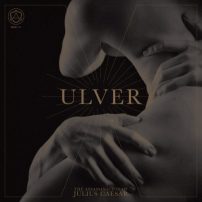 ulver-the-assassination-of-julius-caesar-2017a